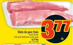 Super C FILETS DE PORC FRAIS | FRESH PORK TENDERLOINS offer