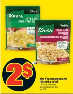 Super C PLAT D'ACCOMPAGNEMENT SIDEKICKS KNORR | KNORR SIDEKICKS SIDE DISH offer