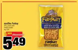 Super C NOUILLES FARKAY | FARKAY NOODLES offer