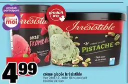 Super C CRÈME GLACÉE IRRÉSISTIBLE | IRRÉSISTIBLE ICE CREAM offer