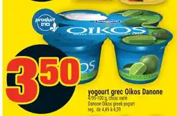 Super C YOGOURT GREC OIKOS DANONE | DANONE OIKOS GREEK YOGURT offer