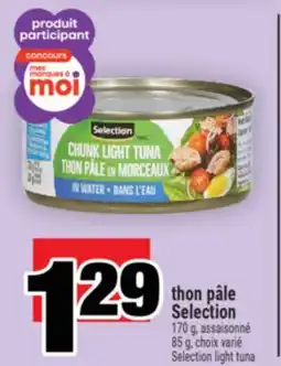 Super C THON PÂLE SELECTION | SELECTION LIGHT TUNA offer