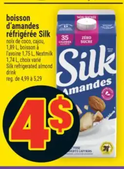 Super C BOISSON À L'AVOINE SILK REFRIGERATED | SILK REFRIGERATED ALMOND offer