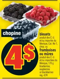 Super C BLEUETS, FRAMBOISES OU MÛRES | BLUEBERRIES, RASPBERRIES OR BLACKBERRIES offer