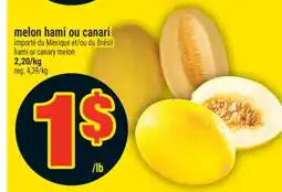 Super C MELON HAMI OU CANARI | HAMI OR CANARY MELON offer