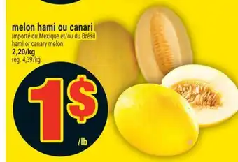 Super C MELON HAMI OU CANARI | HAMI OR CANARY MELON offer