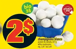 Super C CHAMPIGNONS BLANCS | WHITE MUSHROOMS offer