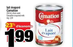 Super C LAIT ÉVAPORÉ CARNATION | CARNATION EVAPORED MILK offer
