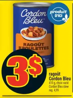 Super C RAGOÛT CORDON BLEU | CORDON BLEU STEW offer