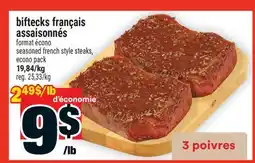 Super C BIFTECKS FRANÇAIS ASSAISONNÉS | SEASONED FRENCH STYLE STEAKS offer