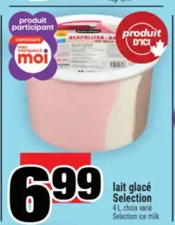 Super C LAIT GLACÉ SELECTION | SELECTION ICE MILK offer