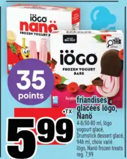 Super C FRIANDISES GLACÉES IÖGO, NANÖ | IÖGO, NANÖ FROZEN TREATS offer