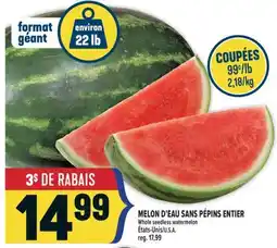 Marché Adonis MELON D'EAU SANS PÉPINS ENTIER | WHOLE SEEDLESS WATERMELON offer