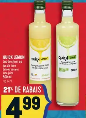 Marché Adonis QUICK LEMON JUS DE CITRON OU JUS DE LIME | LEMON JUICE OR LIME JUICE offer