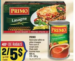 Marché Adonis PRIMO SAUCE POUR PÂTES OU PÂTES À LASAGNE | PASTA SAUCE OR LASAGNA PASTA offer