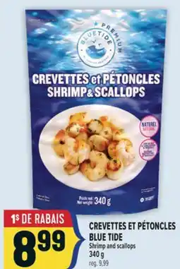 Marché Adonis CREVETTES ET PÉTONCLES BLUE TIDE | SHRIMP AND SCALLOPS offer