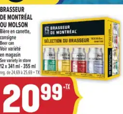 Marché Adonis BRASSEUR DE MONTRÉAL OU MOLSON BIÈRE EN CANETTE | BEER CAN offer