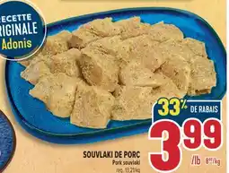 Marché Adonis SOUVLAKI DE PORC | PORK SOUVLAKI offer