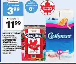 Provigo CASHMERE BATHROOM TISSUE 8=16 ROULEAUX OR SCOTTIES FACIAL TISSUE 6 UN offer