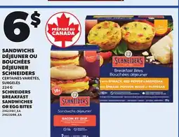Provigo SCHNEIDERS BREAKFAST SANDWICHES OR EGG BITES, 224 G offer