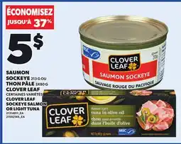 Provigo CLOVER LEAF SOCKEYE SALMON, 213 G OR LIGHT TUNA, 3X80 G offer