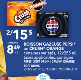 Provigo PEPSI SOFT DRINK / CRUSH ORANGE SOFT DRINK, 12x355 ML offer