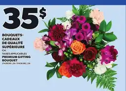 Provigo PREMIUM GIFTING BOUQUET offer