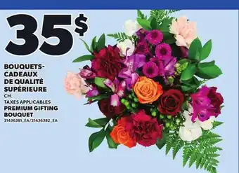 Provigo PREMIUM GIFTING BOUQUET offer