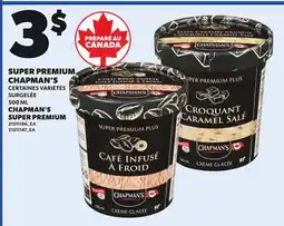 Provigo SUPER PREMIUM CHAPMAN'S, 500 ML offer
