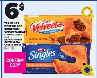 Provigo KRAFT SINGLES OR VELVEETA CHEESE SLICES, 410 G offer
