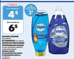 Provigo DAWN LIQUID, 825/982 ML, EZ SQUEEZE, 532-650 ML OR DAWN POWERWASH REFILL, 473 ML offer