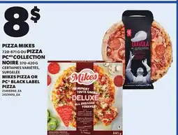 Provigo MIKES PIZZA OR 720-871 G OR PC BLACK LABEL PIZZA offer