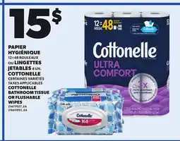 Provigo PAPIER HYGIÉNIQUE, 12=48 ROULEAUX OU LINGETTES JETABLES, 4 UN. COTTONELLE offer