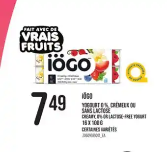 Provigo IÖGO CREAMY, 0% OR LACTOSE-FREE YOGURT 16 x 100 g offer