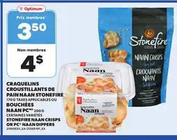 Provigo STONEFIRE NAAN CRISPS, 170 G OR PC NAAN DIPPERS, 200 G offer