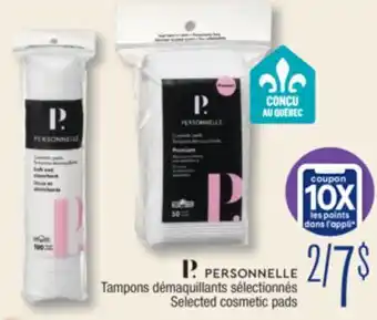 Jean Coutu PERSONNELLE Selected cosmetic pads offer