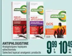 Jean Coutu ANTIPHLOGISTINE Selected topical analgesic products offer