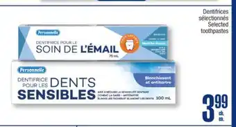 Jean Coutu PERSONNELLE Selected toothpastes offer