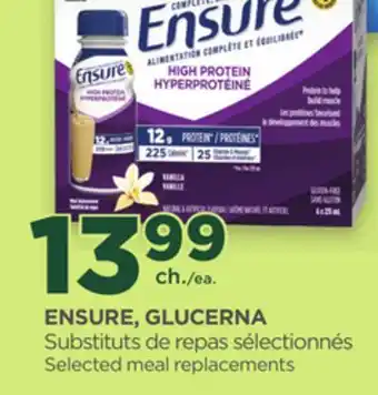 Proxim ENSURE, GLUCERNA Substituts de repas sélectionnés offer