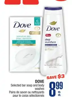 Jean Coutu DOVE Selected bar soap and body washes offer