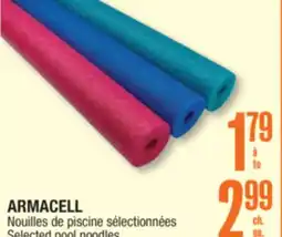 Jean Coutu ARMACELL Selected pool noodles offer