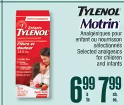 Jean Coutu TYLENOL, MOTRIN Selected analgesics for children and infants offer