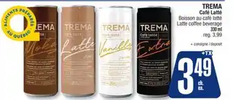 Jean Coutu TREMA Café Latté Latte coffee beverage offer