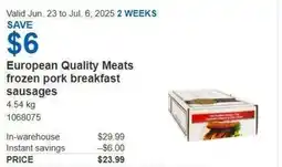 Costco European Quality Meats frozen pork breakfast sausages offer