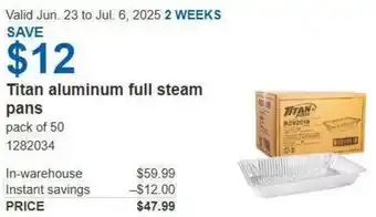 Costco Titan aluminum full steam pans offer