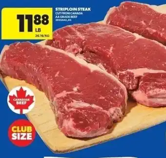 Real Canadian Superstore Striploin steak offer
