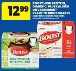 Real Canadian Superstore Boost high protein, diabetic, plus calorie or carb smart ready to drink shakes offer