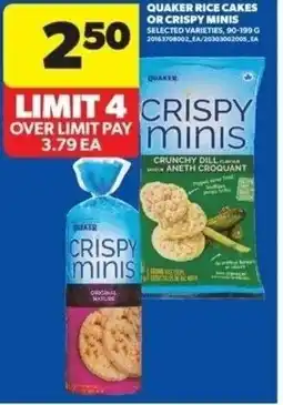 Real Canadian Superstore Quaker rice cakes or crispy minis offer