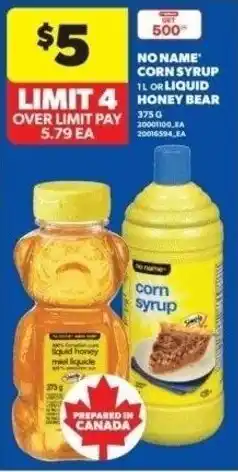 Real Canadian Superstore No name corn syrup or liquid honey bear offer
