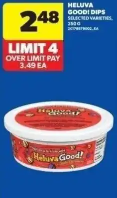 Real Canadian Superstore Heluva good! dips offer